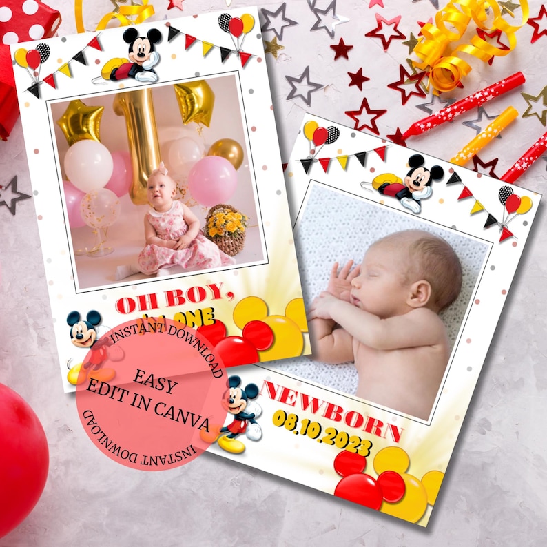May include: Two printable photo cards featuring Mickey Mouse. The first card is for a first birthday and says "Oh Boy, It's One". The second card is for a newborn and says "Newborn 08.10.2023". Both cards have a red, yellow, and black colour scheme.