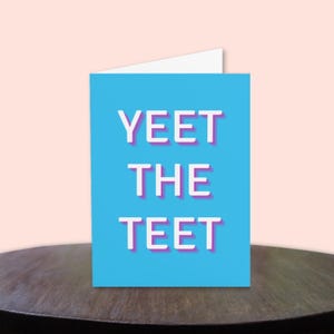 Yeet The Teet Top Surgery Card