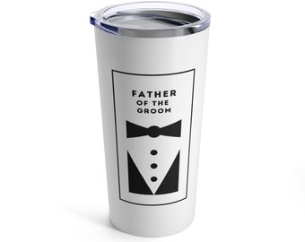 Father of the Groom Black and White Tumbler 20oz