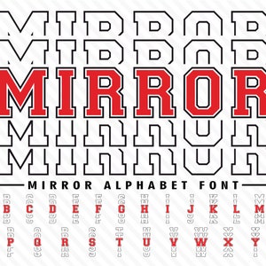 Könnte beinhalten: Eine schwarze und weiße Alphabetschrift mit rotem Umriss. Die Schriftart heißt "Mirror Alphabet Font".