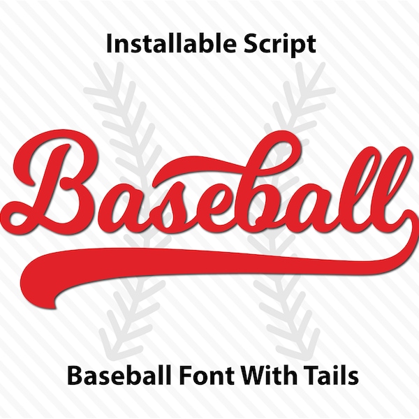 Baseball Font Ttf Svg Baseball Font With Tails Baseball Script Font Baseball Font Cricut Font With Tails Baseball Cursive Font Cricut Font
