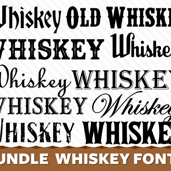 Whiskey Font Western Fonts Bourbon Font Scotch Font Vintage Whiskey Font Whiskey Font Style Cowboy Fonts Old Whiskey Font Farmhouse Font