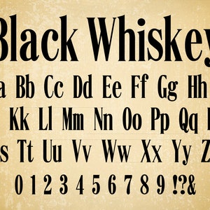 Whiskey Font Old Whiskey Font Black Whiskey Font Whiskey Letters Svg Bourbon Font Scotch Font Vintage Whiskey Font Whiskey Font Style