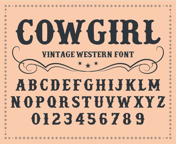 Western Font Wild West Font Cowgirl Font Old West Font Western
