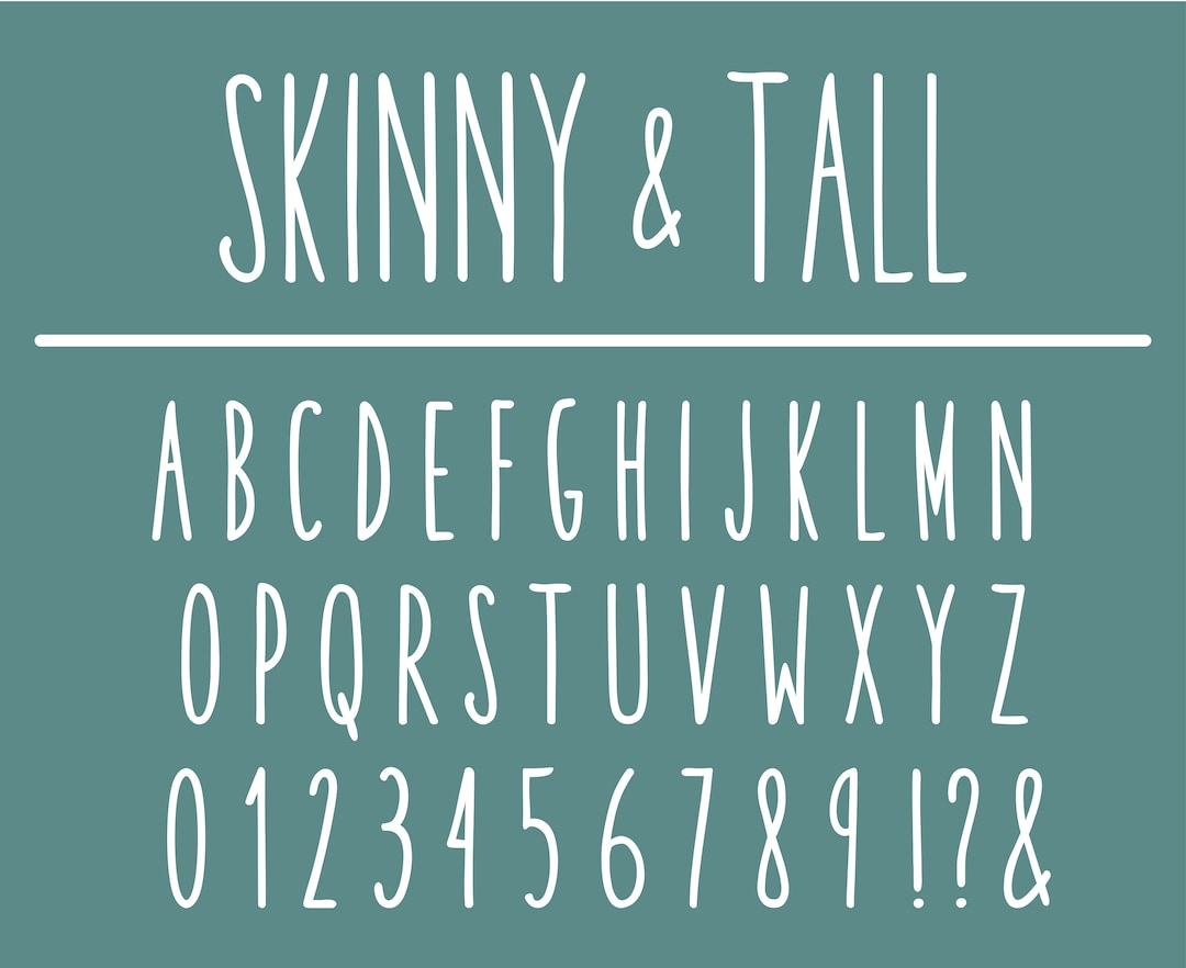 Tall Font Skinny Font Thin Font Tall Skinny Font Tall Letters Font Thin