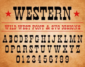 Western Font Wild West Font Old West Font Western Font Western Font Styles Cowboy Fonts Western Font Western Font Western Schrift