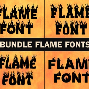 Flame Font Fire Font Burning Font Flaming Letters Font Burning Fire Font Blaze Font Firefighter Font Fire Department Font Campfire Fonts