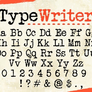 May include: A vintage typewriter font alphabet with uppercase letters, lowercase letters, numbers, and punctuation marks. The font is black and the background is a light beige with a red and white grunge texture.
