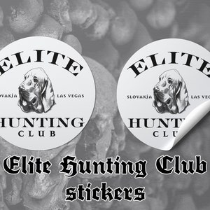 Pegatina Elite Hunting Club / Película Hostel