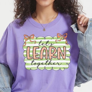 Comfort Colors Teacher Shirt, Coquette Teacher TShirt, Back to School Shirt, Gift for Teacher Gifts, Teacher Team Shirts, Grade Level Shirts