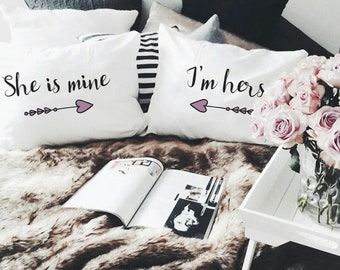 Lesbian Girlfriend Wedding gifts Mrs and Mrs She is Mine I&#39;m Hers pillowcases Couple Pillow cases gift LGBT Pride Personalized bedding decor