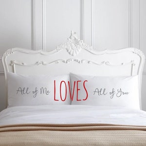 All Of Me Loves All Of You Paar Kissenbezüge Home Decor 2. Jahrestag Hochzeit Geschenk John Legend Valentinstag Kissenbezüge Ideen