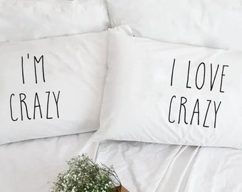 I am Crazy I Love Crazy Cotton anniversary gift Couple Pillow Case Pillowcases For Him Her Boyfriend Girlfriend Husband Wife His Hers Mrs Mr