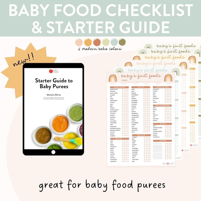 Baby food checklist and starter guide. In the image you see an image of an iPad with the pdf of the starter guide for baby food. On the right you see6 different colors of the checklist for baby foods.