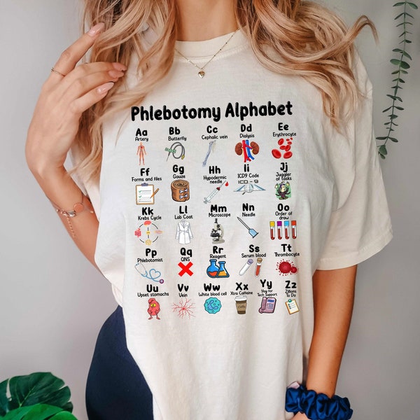 Phlebotomist Nurse Shirt, Phlebotomy Alphabet Shirt, Phleb Abcs Shirt, Nursing Gift, Lab Week Science Shirt