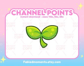 Leaf Sprout Channel Points / Emote / Twitch / Discord / Youtube