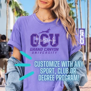 GCU Grand Canyon University Custom Degree Program TShirt Nursing Engineering Soccer Sports IT Christmas Graduation Birthday Gift for Him Her