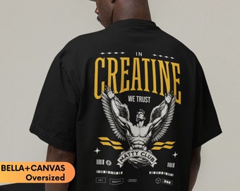 In Creatine We Trust Gym Shirt Pump Cover Funny Workout Shirt Gym Gifts Weightlifting Shirt Fitness Gift Bodybuilding Shirt Exercise T-shirt