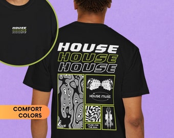May include: Black t-shirt with a graphic print of abstract shapes and the text "HOUSE HOUSE HOUSE" in white and green. The graphic also includes the text "HOUSE MUSIC" and "MUSIC FOR THE SOUL".