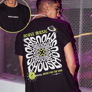 House Music T-shirt, House Music Tee, Music Festival Outfit, Rave Top, EDM T-shirt, House Music Lover, Raver Gift, Trippy Shirt, House Music