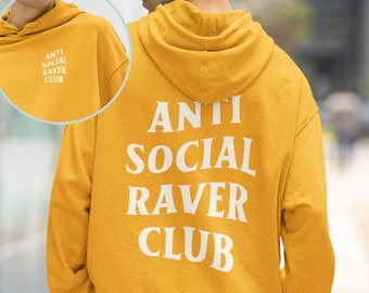 Anti Social Raver Club Hoodie, Rave Hoodie, Music Festival Hoodie, Rave Gifts, Rave Sweater, Rave Outfit, EDM Shirt, Gifts For Ravers, Raver