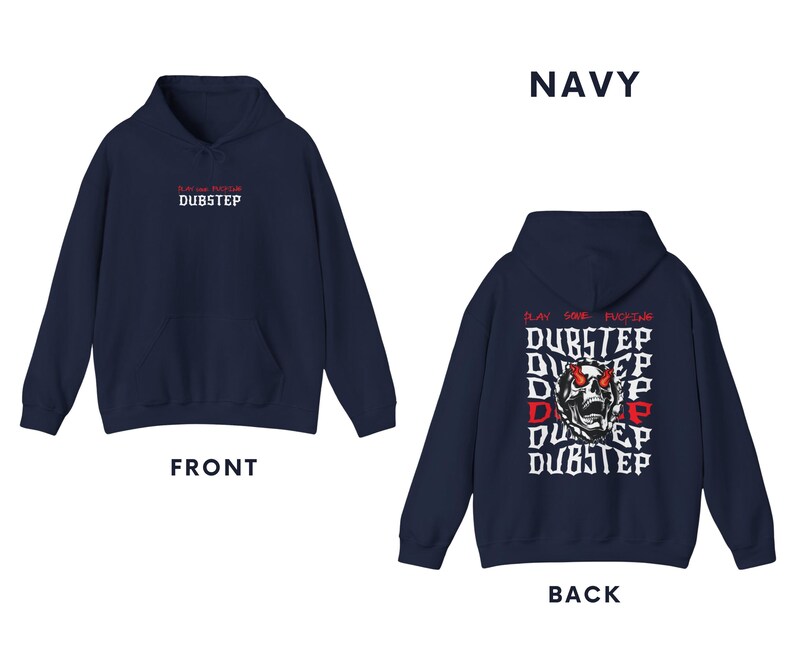 Play Some F*cking Dubstep, Rave Hoodie, Festival Outfit, Rave Outfit, Music Festival Shirt, Dubstep Riddim, Rave Wear, Rave Skull Headbanger Navy