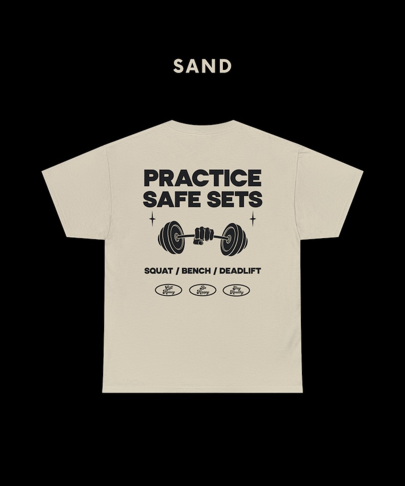 Practice Safe Sets Shirt, Gym Shirt, Funny Gym Shirt, Pump Cover, Workout T-shirt, Weightlifting Shirt, Lift Heavy Shirt, Powerlifting Shirt Sand