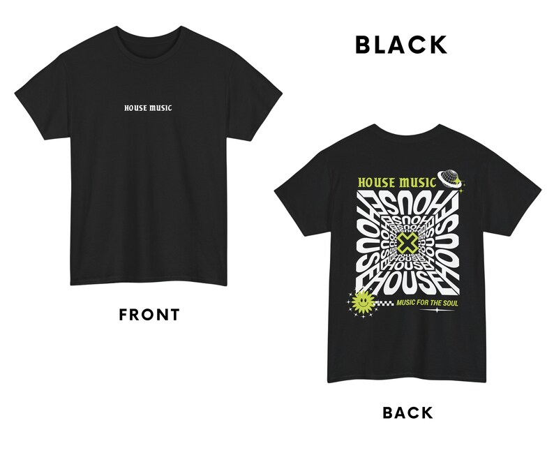 Puede incluir: Camiseta negra con "HOUSE MUSIC" impreso en la parte delantera y un dise&ntilde;o gr&aacute;fico con el mismo texto en la parte posterior. El dise&ntilde;o de la parte posterior presenta una carita sonriente amarilla y el texto "MUSIC FOR THE SOUL".