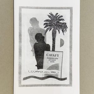 Passions and Ancient Days Xerox Zine from solo exhibition at Halsey McKay Gallery 2025