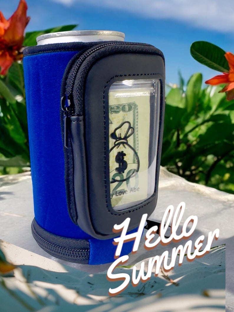 May include: Blue neoprene can cooler with a black zippered pocket and a clear window that shows a twenty dollar bill. The cooler has the text "Hello Summer" printed on the front.