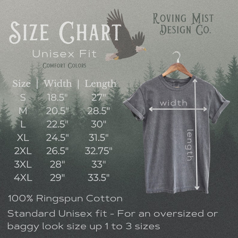 May include: A gray unisex t-shirt hanging on a wooden hanger, with a size chart and text that reads "SIZE CHART" and "ROVING MIST DESIGN CO." The chart lists sizes S to 4XL, with width and length measurements in inches.
