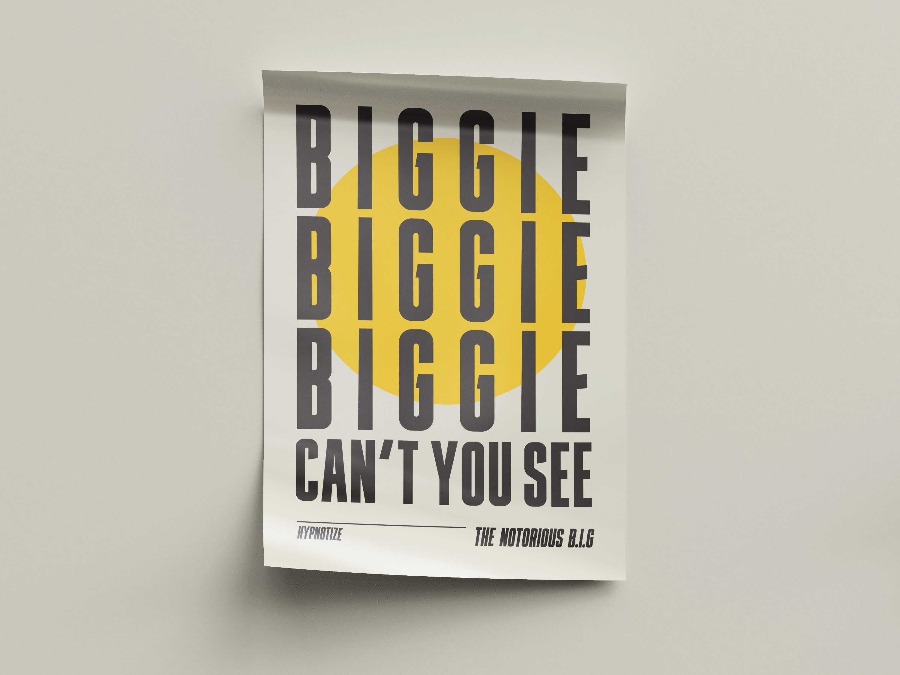 Hypnotize By Notorious BIG Lyrics Print