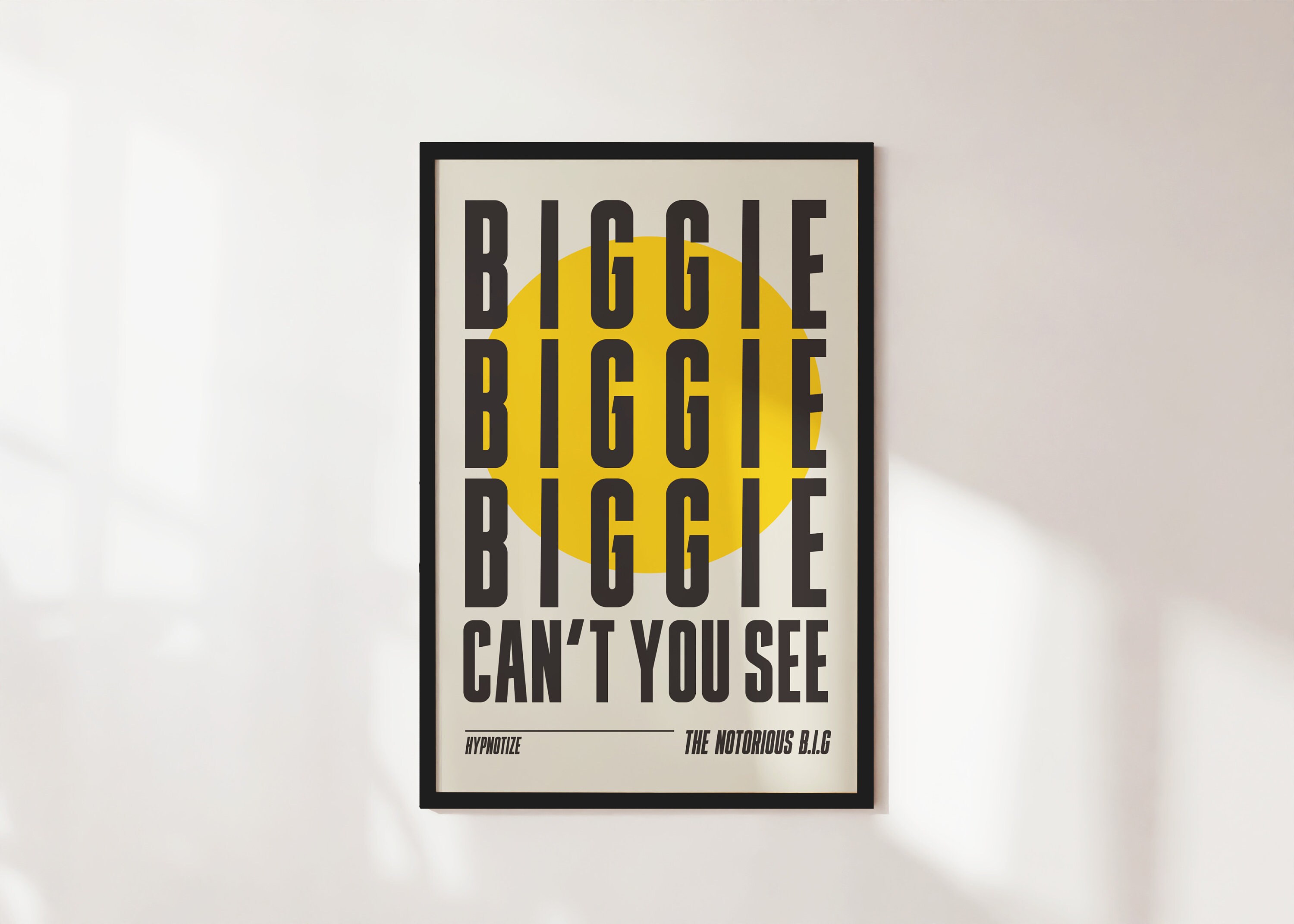 Hypnotize By Notorious BIG Lyrics Print