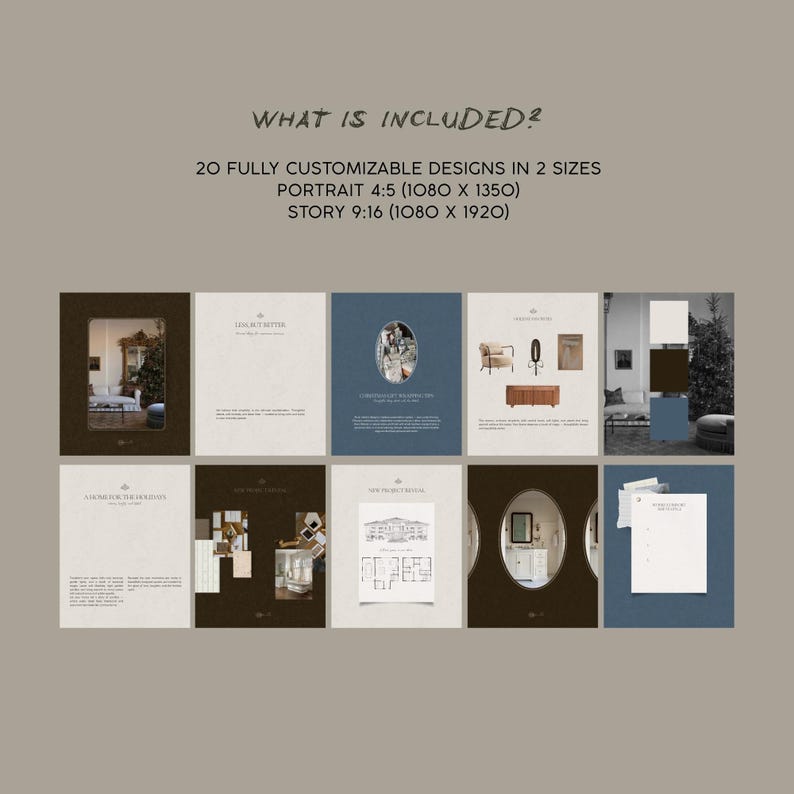 May include: A collection of design templates with various layouts and images. The text "WHAT IS INCLUDED?" is at the top, followed by details about the designs and sizes. The templates feature interior design elements.