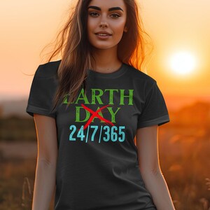 Earth Day Everyday T-Shirt, Unisex Tee, Earth Day Shirt, Earthy, Eco-Friendly, Recycling T-Shirt, Global warming T-Shirt