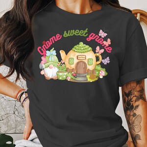 Cute Gnome Sweet Gnome T-Shirt, Whimsical Teapot House Shirt, Garden Insect Design, Fun Gnome Themed Tee, Butterfly Graphic Shirt