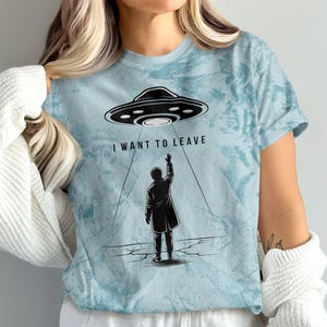 Retro UFO T-Shirt, Sci-Fi Alien Abduction Tee, I Want to Leave Graphic Shirt, Funny UFO T-Shirt, Outer Space Themed Apparel