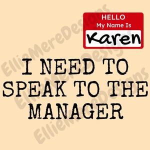 Preciso falar com o gerente SVG PNG, ideia engraçada de fantasia para casais de Halloween, download digital, fantasia de Karen, ideia fácil de baixo esforço