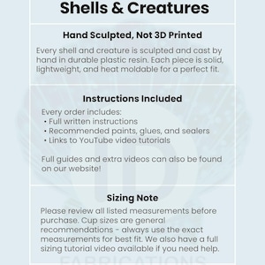 May include: An information graphic titled "About Our Shells & Creatures." It details hand-sculpted, durable plastic resin products, including instructions, recommended materials, and YouTube video links. A sizing note advises reviewing measurements before purchase.