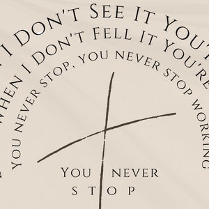 You Never Stop Working - Digital File