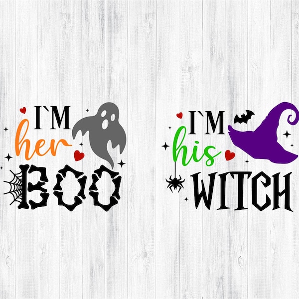 Im his Witch Im her BOO Halloween Couple PNG SVG for Cricut and Silhouette, Halloween Couple T-shirt Svg