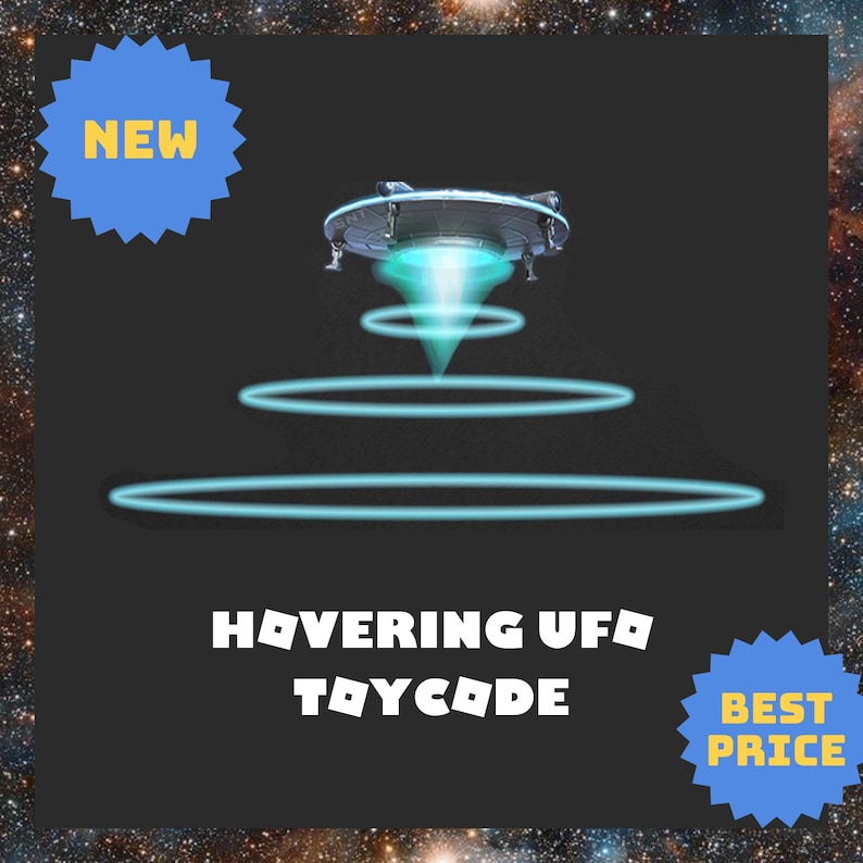 Puede incluir: Un OVNI met&aacute;lico gris que flota sobre tres anillos de luz cian brillantes, con el texto NEW en una estrella azul, el texto HOVERING UFO TOYCODE en blanco y el texto BEST PRICE en una estrella azul sobre un fondo gris oscuro.