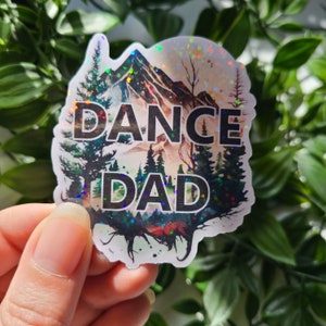 Tanz Dad, Daddy, Vater, Trainer, Tanz Geschenk, Jazz, Tap, Ballett, Lyrisch, Zeitgenössisch, Hip Hop, Tasche, Wasserflasche, holografischer Aufkleber