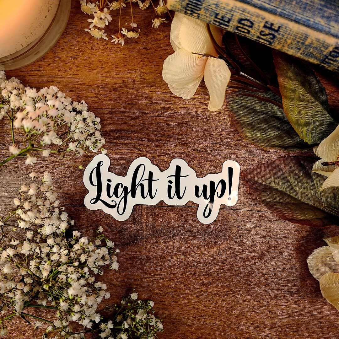 Crescent City Vinyl Sticker: Light It Up, Sarah J Maas - Etsy