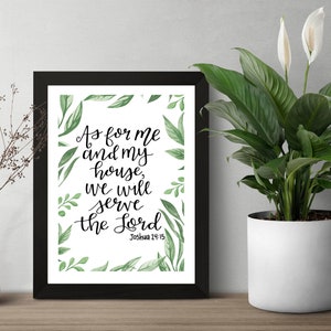 As for me and my house, we will serve the Lord Joshua 24:15 Bible Verse Print,digital download, greenery, calligraphy, home decor