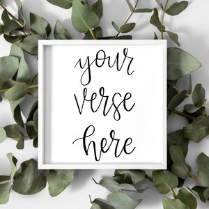 Custom Bible Verse Print, Your Verse Here, Christian Wall Art, Calligraphy, Hand Lettering, Home Decor, digital download