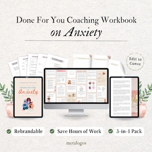 ANXIETY COACHING COURSE | Done For You Workbook Coaching Program for Life Coach, Anxiety Coach, Therapist, Mental Health Coach | Canva