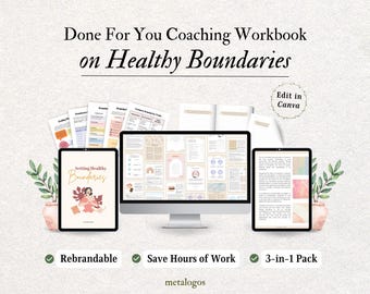 HEALTHY BOUNDARIES COACHING Course | Done For You Workbook Coaching Program for Life Coach, Mental Health Coach, Relationship Coach | Canva
