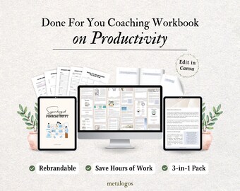 PRODUCTIVITY COACHING COURSE | Done For You Workbook, Coaching Program for Life Coach, Psychologist, Therapist | Canva Template