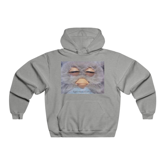 Furby Fight Me Meme Hooded Sweatshirt - Etsy